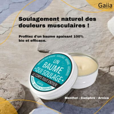 Baume naturel pour soulager douleurs musculaires.